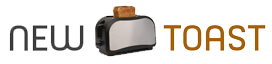 New Toast
